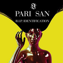 Pari San - R.I.P. Identification