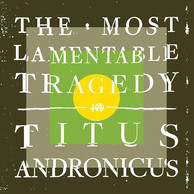 Cover: Titus Andronicus - The Most Lamentable Tragedy
