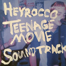 Cover: Heyrocco - Teenage Movie Soundtrack